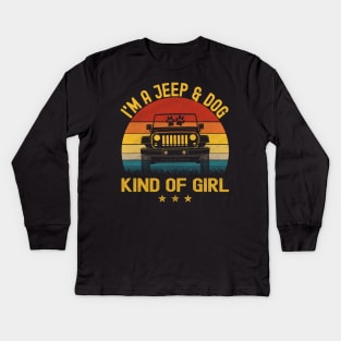 I'm A Jeep And Dog Kind Of Girl Vintage Jeep Jeeps Lover Kids Long Sleeve T-Shirt